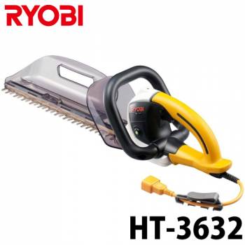 リョービ/RYOBI ヘッジトリマ 電気式 両刃駆動 全刃3面研磨刃 高級刃 刈込幅360mm HT-3632 超低振動